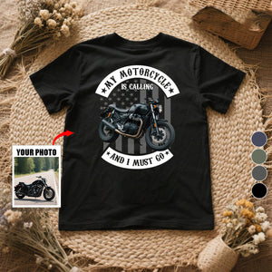 Personalized "My Motorcycle Is Calling" T-Shirt - Custom Photo & Colors Gift For Family,Biker & Motorcycle Lovers