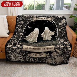 Custom "Till Death Do Us Part" Blanket - Personalized Name & Year Gothic Wedding, Anniversary & Halloween Gift For Couples & Newlyweds