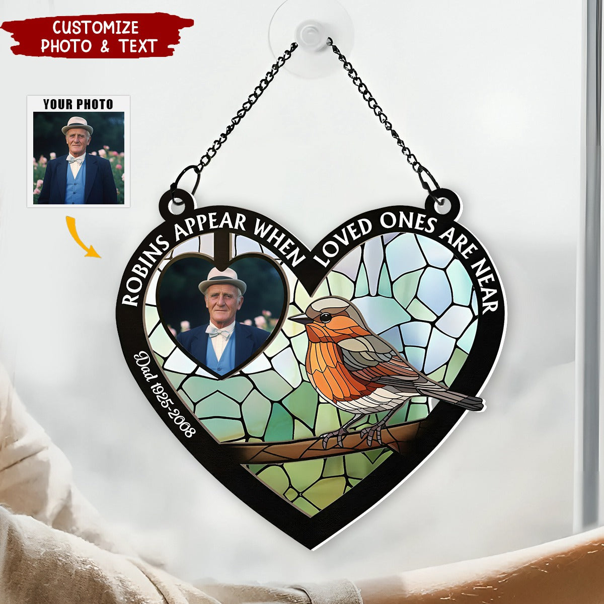 Robins Appear When Loved Ones Are Near - Personalized Window Hanging Suncatcher Ornament