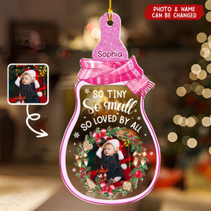 Personalized Christmas Ornament With Baby Photo & Name Gift For New Parents, So Tiny So Small So Loved By All