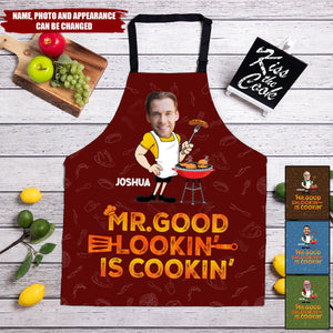 Custom Photo Mr. Good Looking Is Cooking - Family Personalized Custom Apron - Father's Day, Gift For Dad, Grandpa