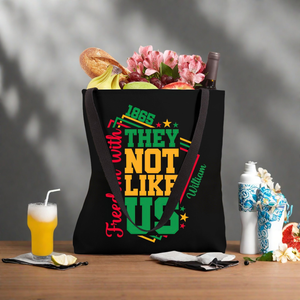 Personalized Tote Bag They Not Like Us Afro Juneteenth 1865 Independence Day