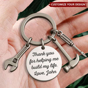 Family Personalized Keychain - Life's Better When Built With You For Dad For Him Father's Day Gift