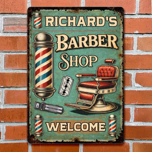 Welcome To Our Barber Shop - Personalized Name Metal Sign