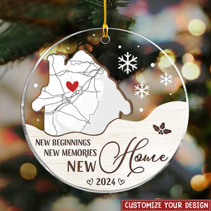 New Home, New Beginnings- Gift For New Homeowners Custom Map Acrylic Ornament