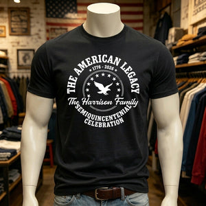 Personalized Vintage "The American Legacy" Tee With Eagle - Independence 250th Gift For Family