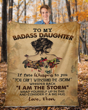 To My Badass Daughter Fleece Blanket With Inspirational Butterfly & Text | Heartfelt Encouragement Gift From Parents