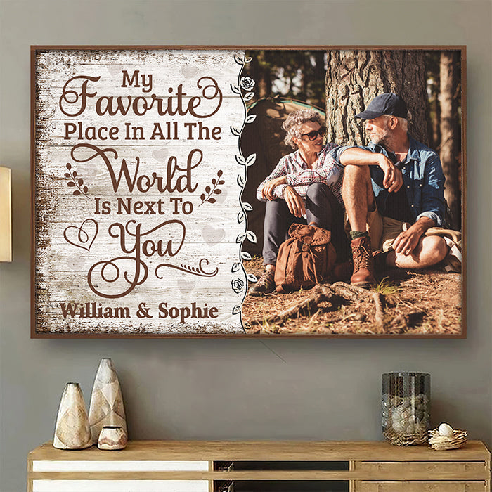 Personalized Horizontal Poster My Favorite Place Is Next To You - Upload Image, Gift For Couples, Husband Wife