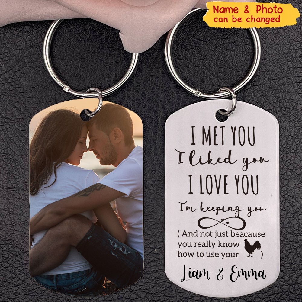 Couple - I Met You I Liked You I Love You - Personalized Keychain