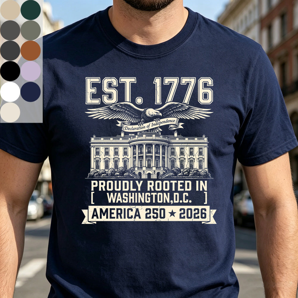 Personalized "Proudly Rooted In" Patriotic Tee With Home State Name - Independence 2026 Gift For Family