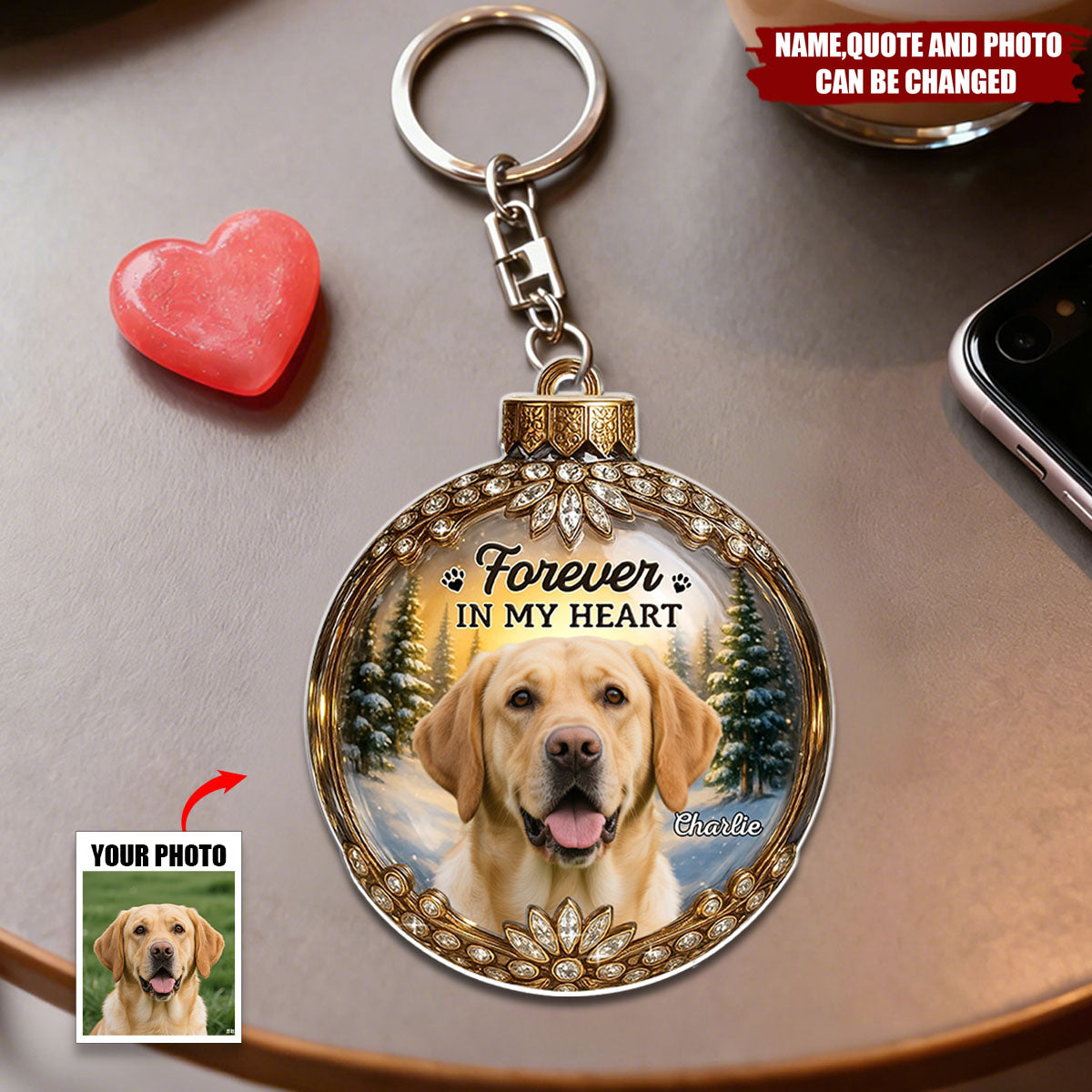 Personalized "Forever In My Heart" Acrylic Keychain With Pet Photo & Name & Quote | Heartfelt Dog Memorial Sympathy Gift For Grieving Pet Owners
