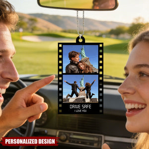 Personalized Photo Movie Roll Car Ornament With "Drive Safe I Love You" Design | Valentine's Birthday Gift For Couple