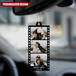 Personalized Photo Movie Roll Car Ornament With "Drive Safe I Love You" Design | Valentine's Birthday Gift For Couple