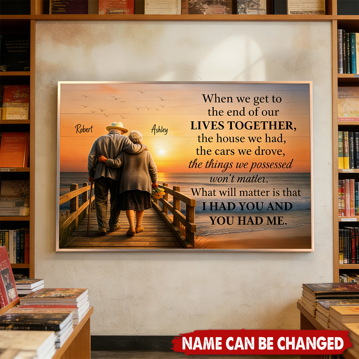 Personalized "I Had You and You Had Me" Old Couple Poster Wall Art With Name - Anniversary Gift | Valentine's Day For Parents & Grandparents