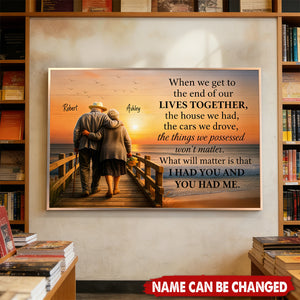 Personalized "I Had You and You Had Me" Old Couple Poster Wall Art With Name - Anniversary Gift | Valentine's Day For Parents & Grandparents