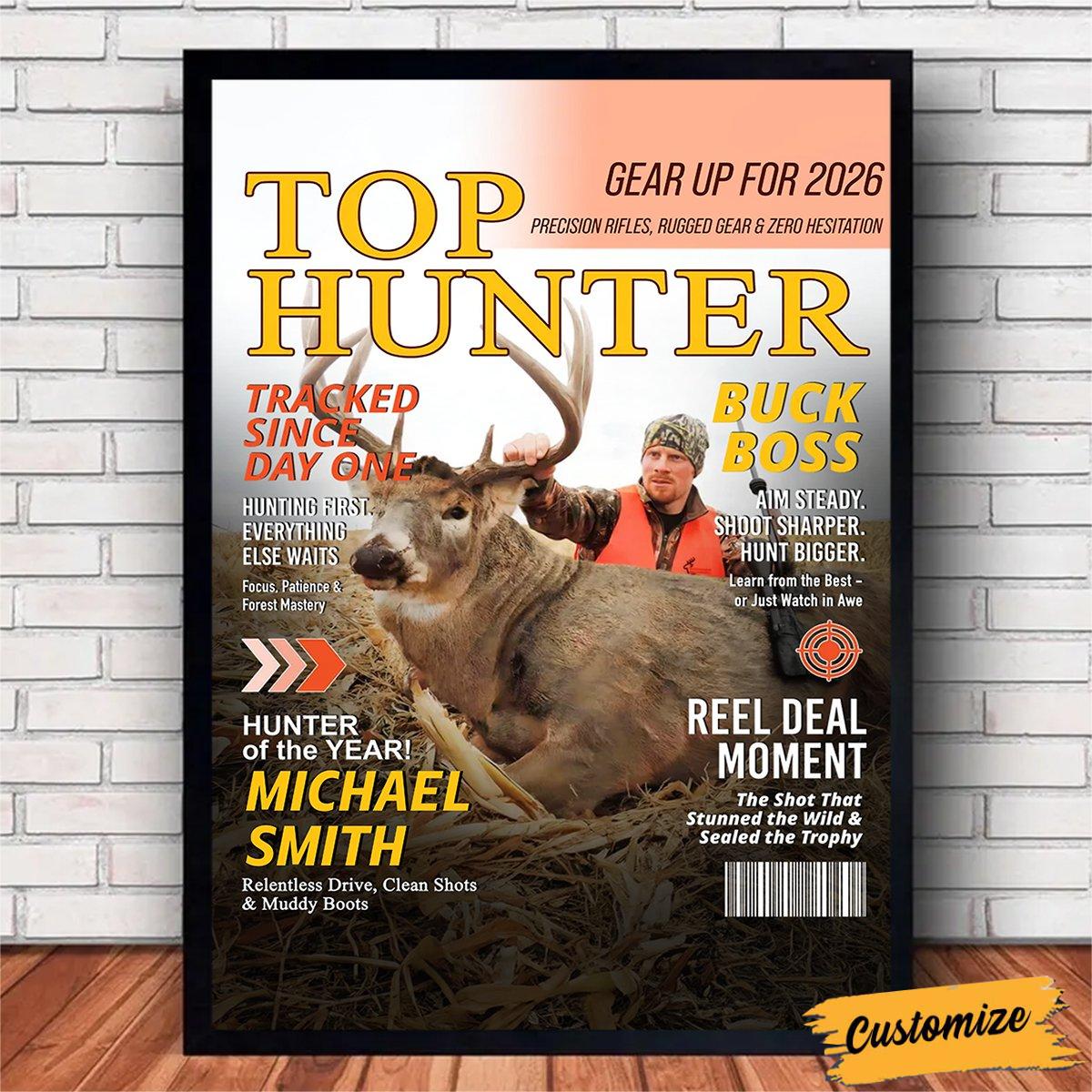 Personalized "Top Hunter" Magazine Cover Poster Wall Art With Name & Message & Photo & Headline & Tagline | Unique Xmas Hunting Gift For Men