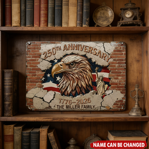 Personalized 250th Anniversary Metal Sign With Eagle & Family Name | 1776-2026 Patriotic Independence Day Gift For Home Decor