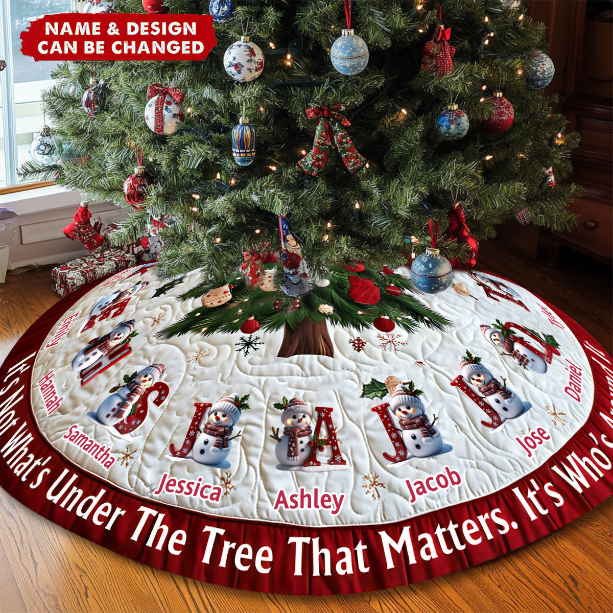 Personalized "What Matters Isn't Under The Tree" Family Tree Skirt With 2-15 Names & Design Customize Exclusive Family Christmas Joy