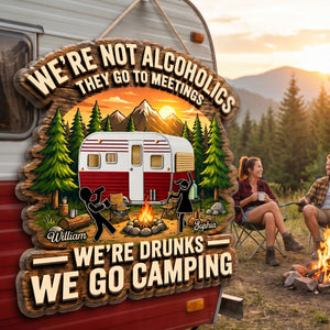 Personalized Names Alcoholics Stickman Bonfire Wooden Sign With RV Camping For Funny Camper Decor