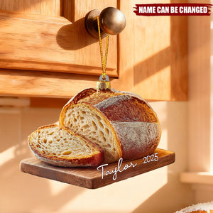 Personalized Sourdough Bread Acrylic Ornament With Name & Year | Unique Rustic Xmas Gift For Bread Lover Hostess Baker
