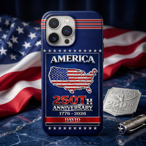 Personalized America 250th Anniversary 1776 - 2026 Phone Case