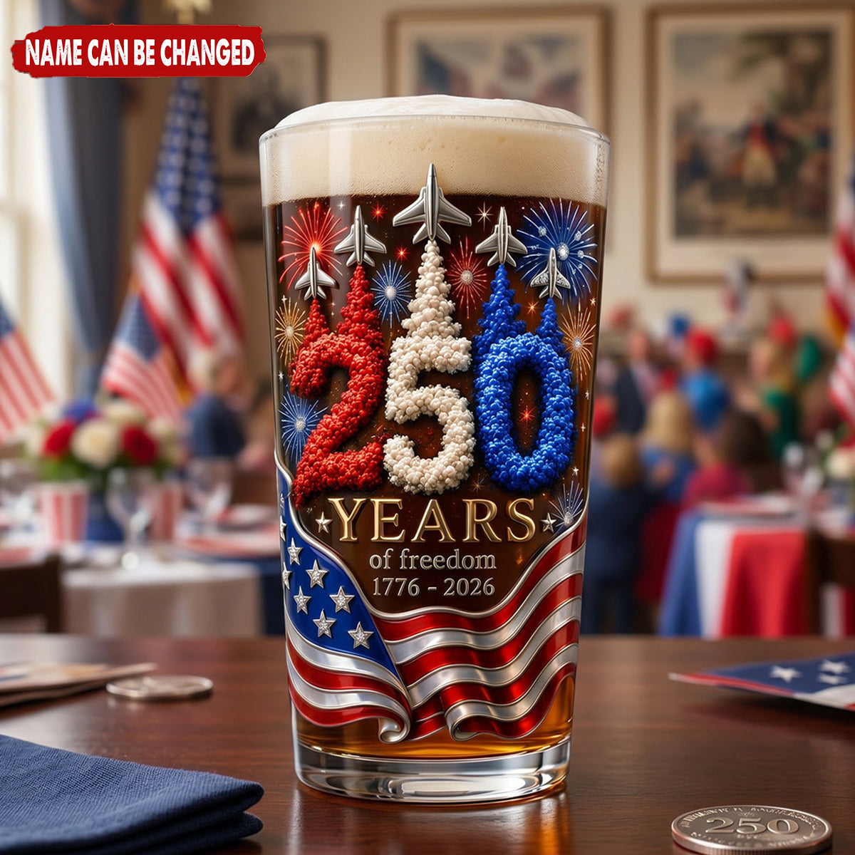 Personalized Patriotic 250th US Independence Day Beer Glass