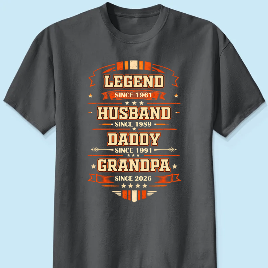 Personalized Classic Tee Legend Husband Daddy Grandpa Since Design - Unique Father's Day Gift
