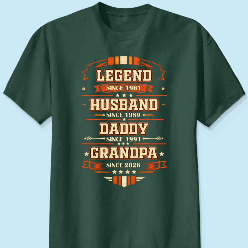 Personalized Classic Tee Legend Husband Daddy Grandpa Since Design - Unique Father's Day Gift