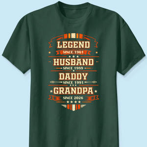 Personalized Classic Tee Legend Husband Daddy Grandpa Since Design - Unique Father's Day Gift