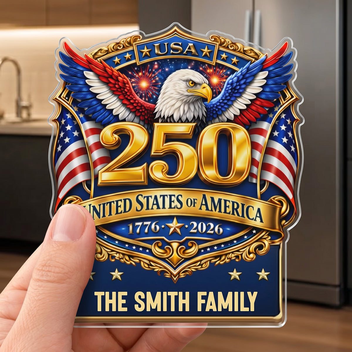 Personalized Acrylic Fridge Magnet - USA 250th Anniversary Gifts For Family - Land Of The Free