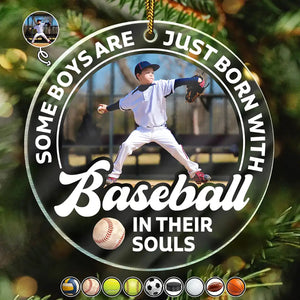 Personalized Acrylic Christmas Ornament "Born With ball In Their Souls" | Sports Youth Keepsake Gift