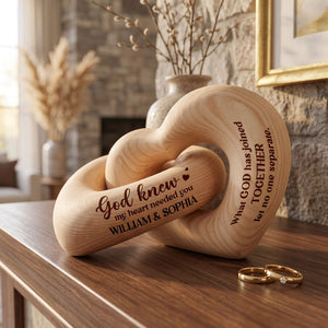 Personalized Interlocking Couple Wooden Hearts Sculpture - God Knew My Heart Needed You