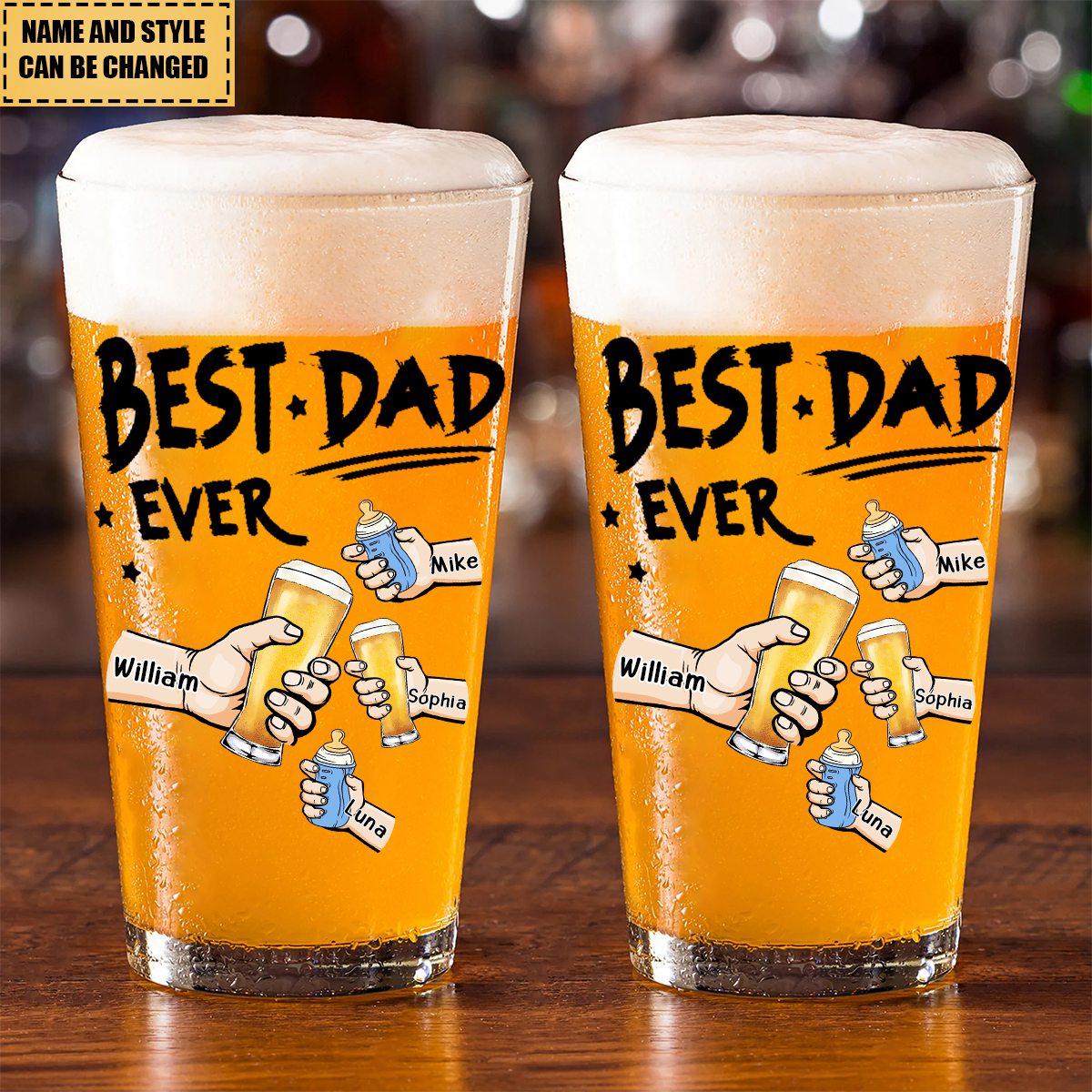 "Best Dad Ever" Personalized Beer Glass - 16oz Custom Names and Styles,Christmas, Thanksgiving, Valentine's Day, And Anniversaries For Dads & Stepdads
