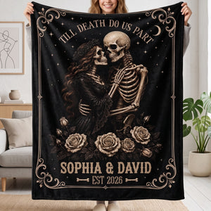 Personalized Spooky Gothic Skeleton Couple Blanket - Till Death Do Us Part - Halloween Gift