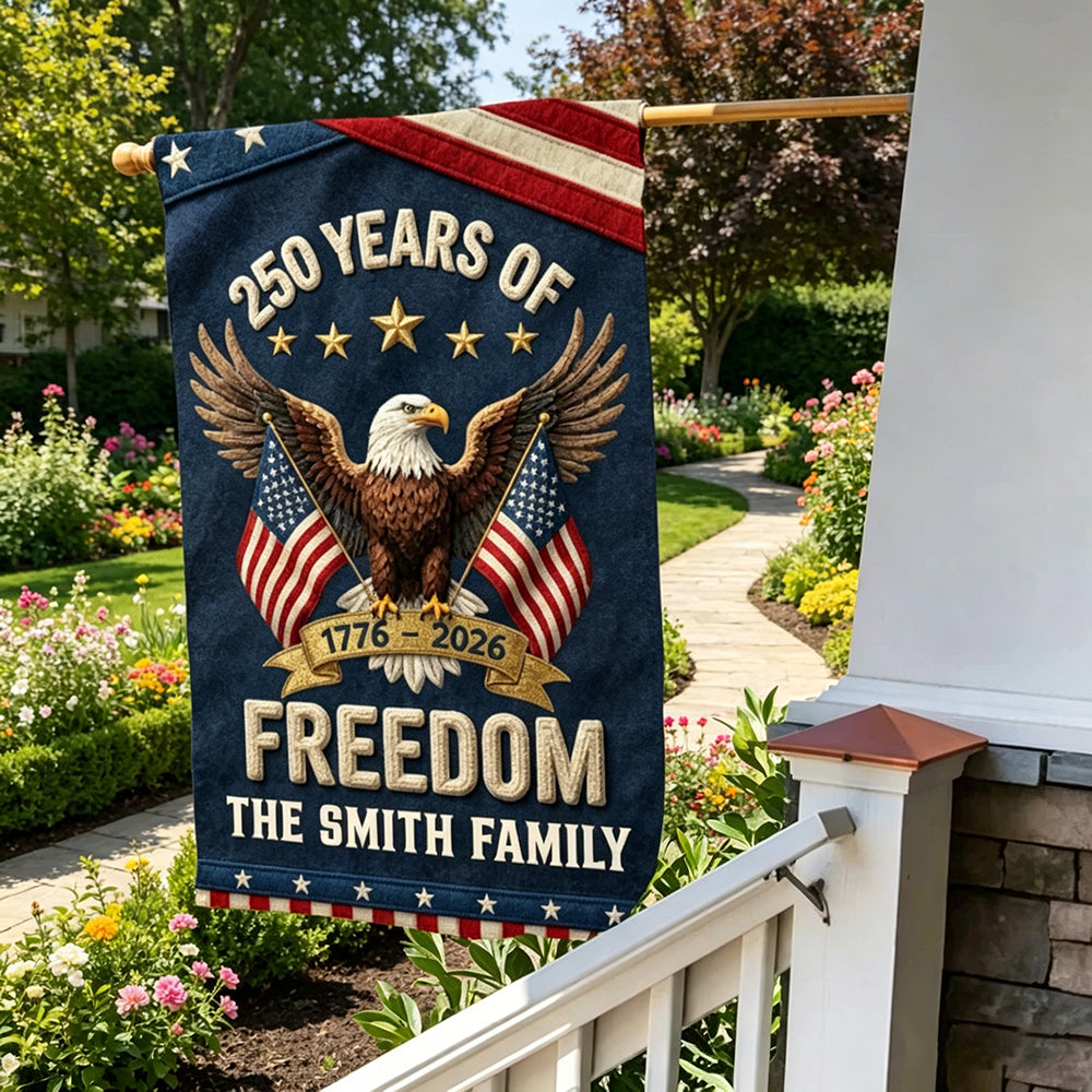Personalized Double-Sided USA 250 Years Freedom Garden Flag - Independence Day Gift