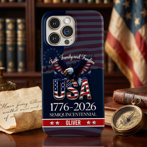 Personalized America 250th Anniversary 1776 - 2026 Phone Case