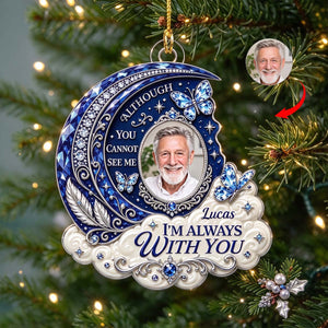 I'm Always With You - Personalized Memory Photo Acrylic Ornament