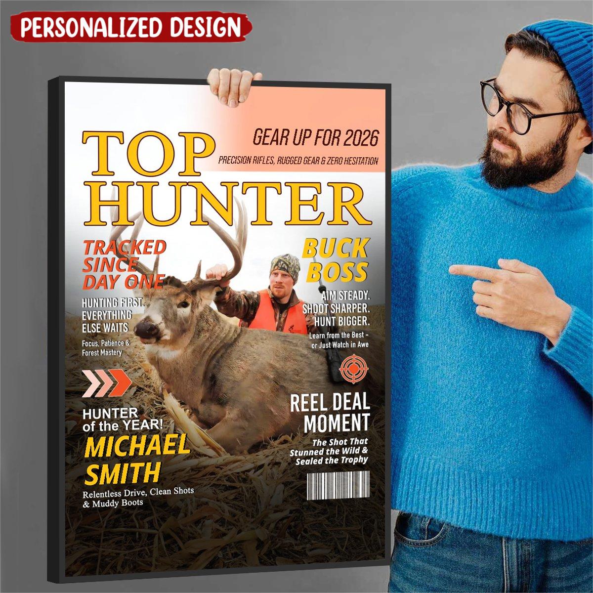 Personalized "Top Hunter" Magazine Cover Poster Wall Art With Name & Message & Photo & Headline & Tagline | Unique Xmas Hunting Gift For Men