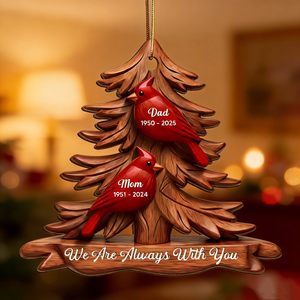 Personalized "Always With You" Cardinal Pine Tree Acrylic Car Ornament With Names & Years - Sympathy Gift For Loss Of Bereaved Families