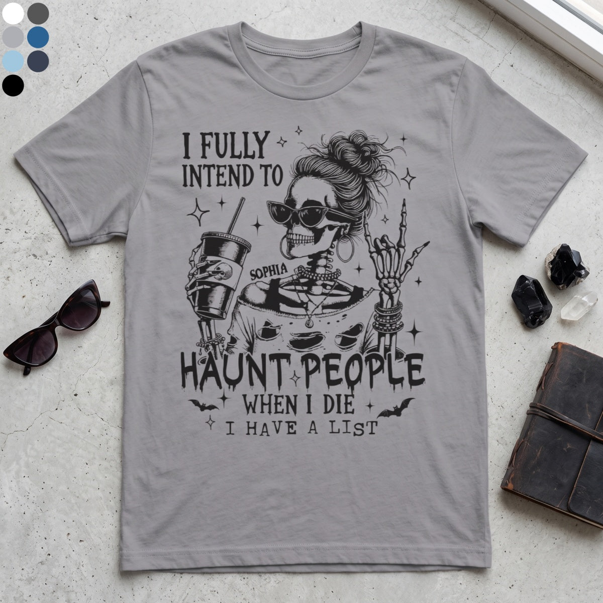 I Fully Intend To Haunt People - Personalized Name Tee With Skeleton Drinking For Halloween