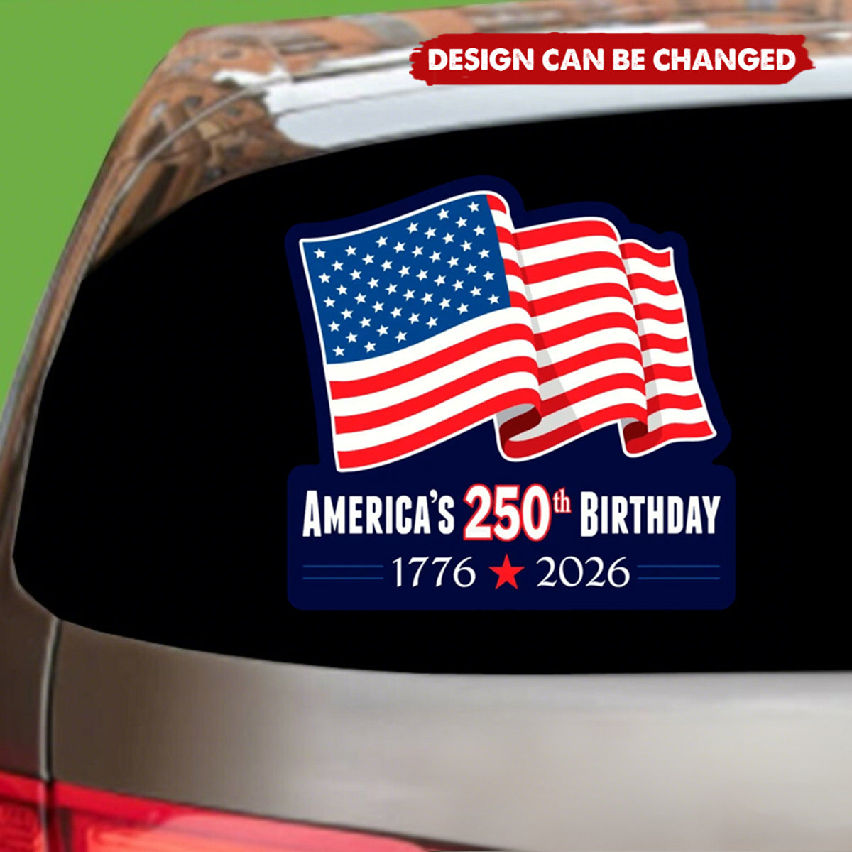 Personalized USA 250th Birthday 1776-2026 Car Window Decal Sticker -  Creative 2026 Commemorative Decal Independence Day Gift For Vehicle