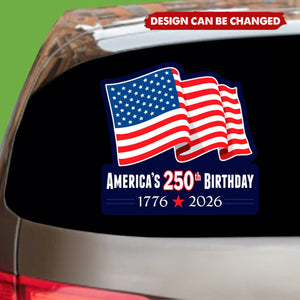 Personalized USA 250th Birthday 1776-2026 Car Window Decal Sticker -  Creative 2026 Commemorative Decal Independence Day Gift For Vehicle