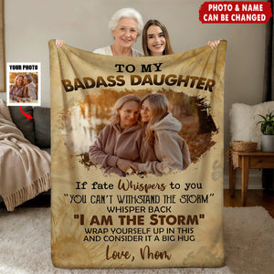 Personalized "To My Badass Daughter" Fleece Blanket With Picture & Name - Birthday | Graduation | Empowering Gift For Daughter