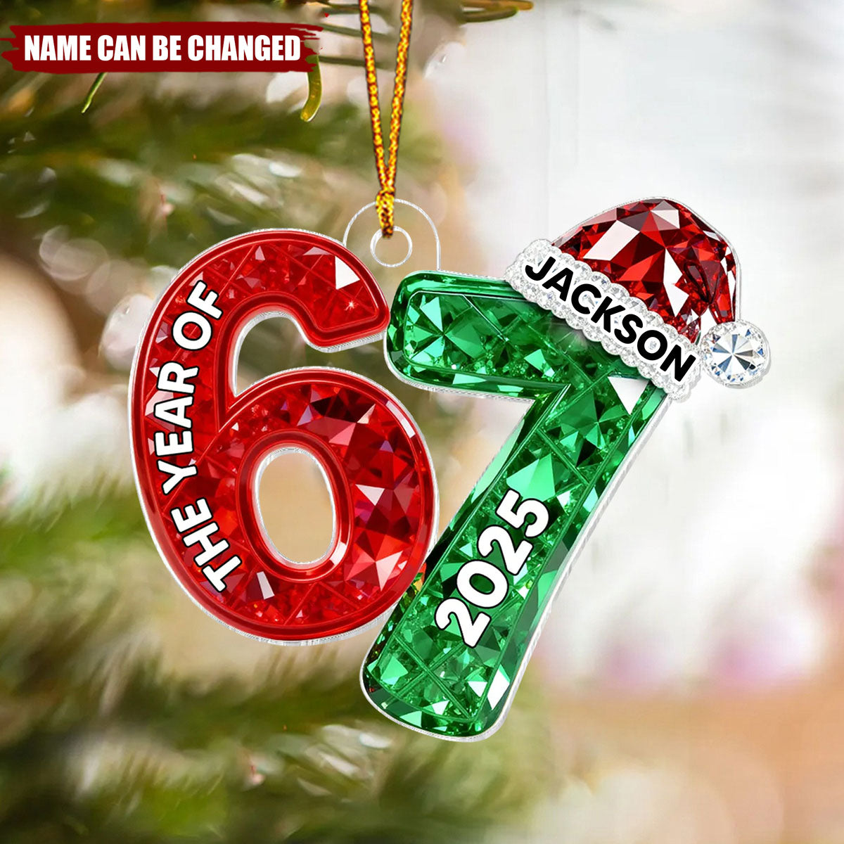 Personalized Shining Effect 67 Six Seven 2025 Christmas Acrylic Ornament With Name | Funny Christmas Gift For Friend Kids Teenager