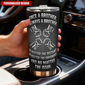 Personalized "Once A Brother Always A Brother" Tumbler With 2-10 Fist Bump Design & Names | Creative Gift For Best Friends Brothers & Teammates