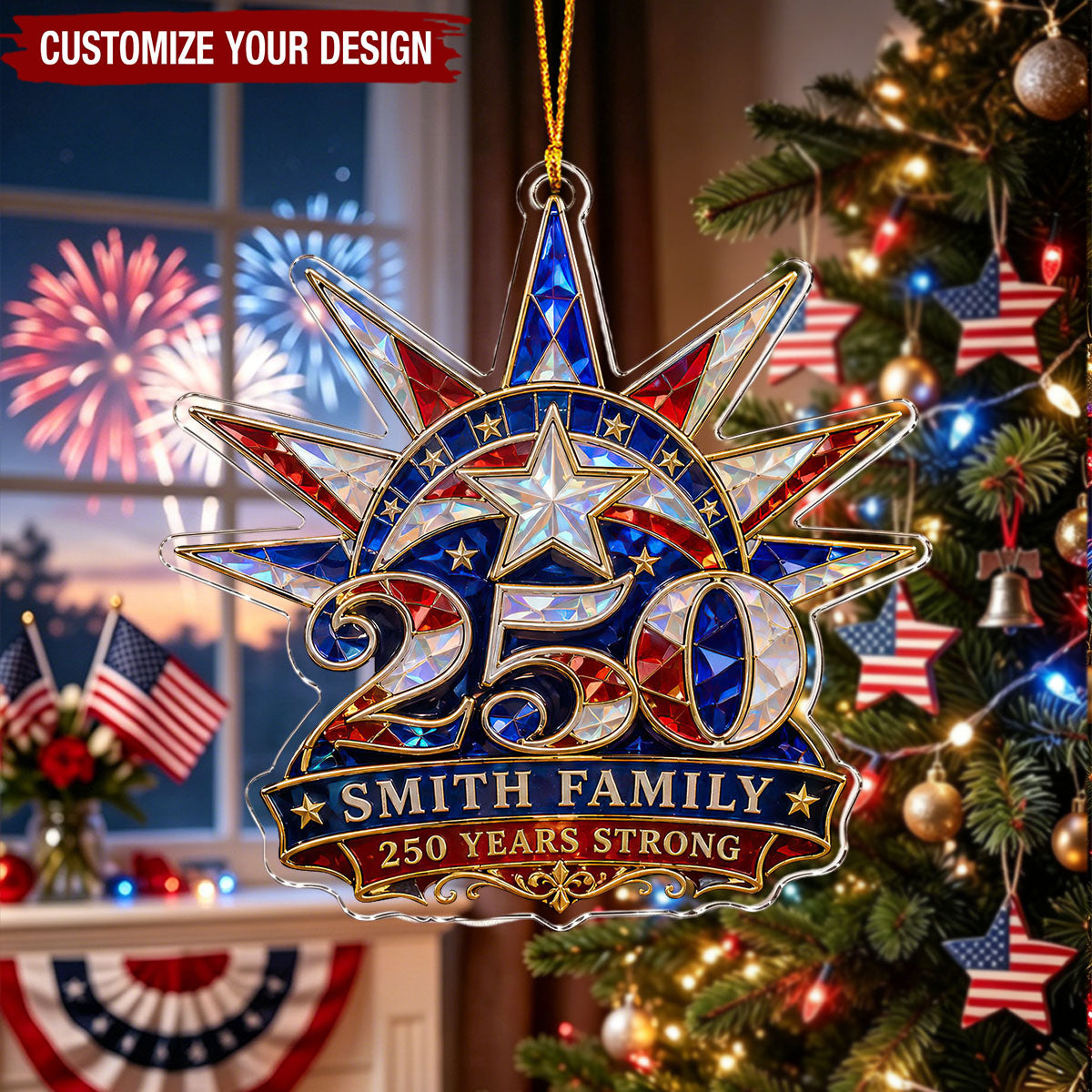 Personalized Surname 250 Years Strong Star Art Acrylic Ornament For Christmas Gift
