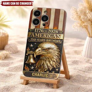 Personalized U.S. 250th Anniversary Leather Style Embossed Phone Case With Name & Bald Eagle - Independence Day Father's Day Gift For Dad