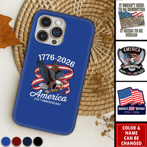 Personalized USA 250th Anniversary Phone Case With Color & Design | Commemorative 2026 US 250th Anniversary Gift For Patriotic Men Women