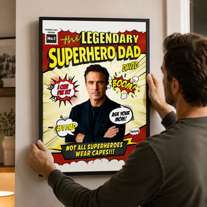 Personalized The Legendary Superhero Dad Comic Book Poster With Name & Photo | Father's Day Gift For Dad