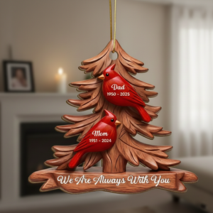 Personalized "Always With You" Cardinal Pine Tree Acrylic Car Ornament With Names & Years - Sympathy Gift For Loss Of Bereaved Families